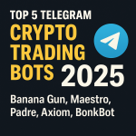 Top 5 Telegram Crypto Trading Bots (2026): Banana Gun, Maestro, Padre, Axiom & BonkBot