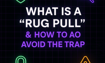 🪙 What Is a “Rug Pull” & How to Avoid the Trap