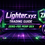 Lighter.xyz Trading Platform Guide (2025–2026): The Zero-Fee Perp DEX Turning DeFi Into “Real Exchange” Speed